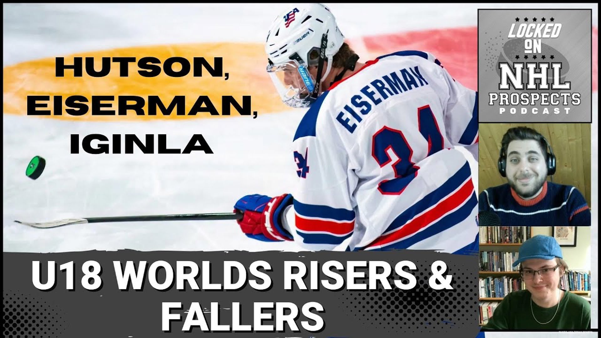 NHL DRAFT RISERS AND FALLERS? U18 World Championships' Impact on