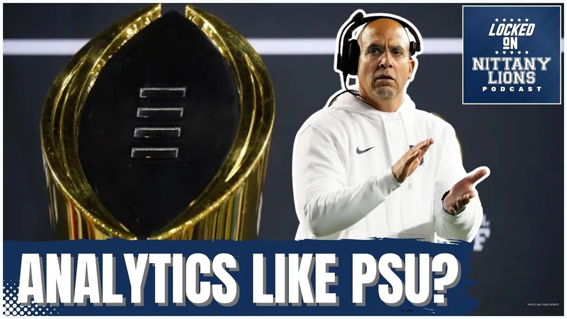 Do the analytics support Penn State when it comes to its College Football Playoff outlook?