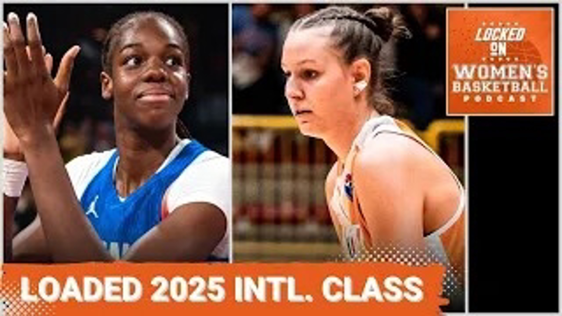 Top International Prospects in 2025 WNBA Draft WNBA Podcast