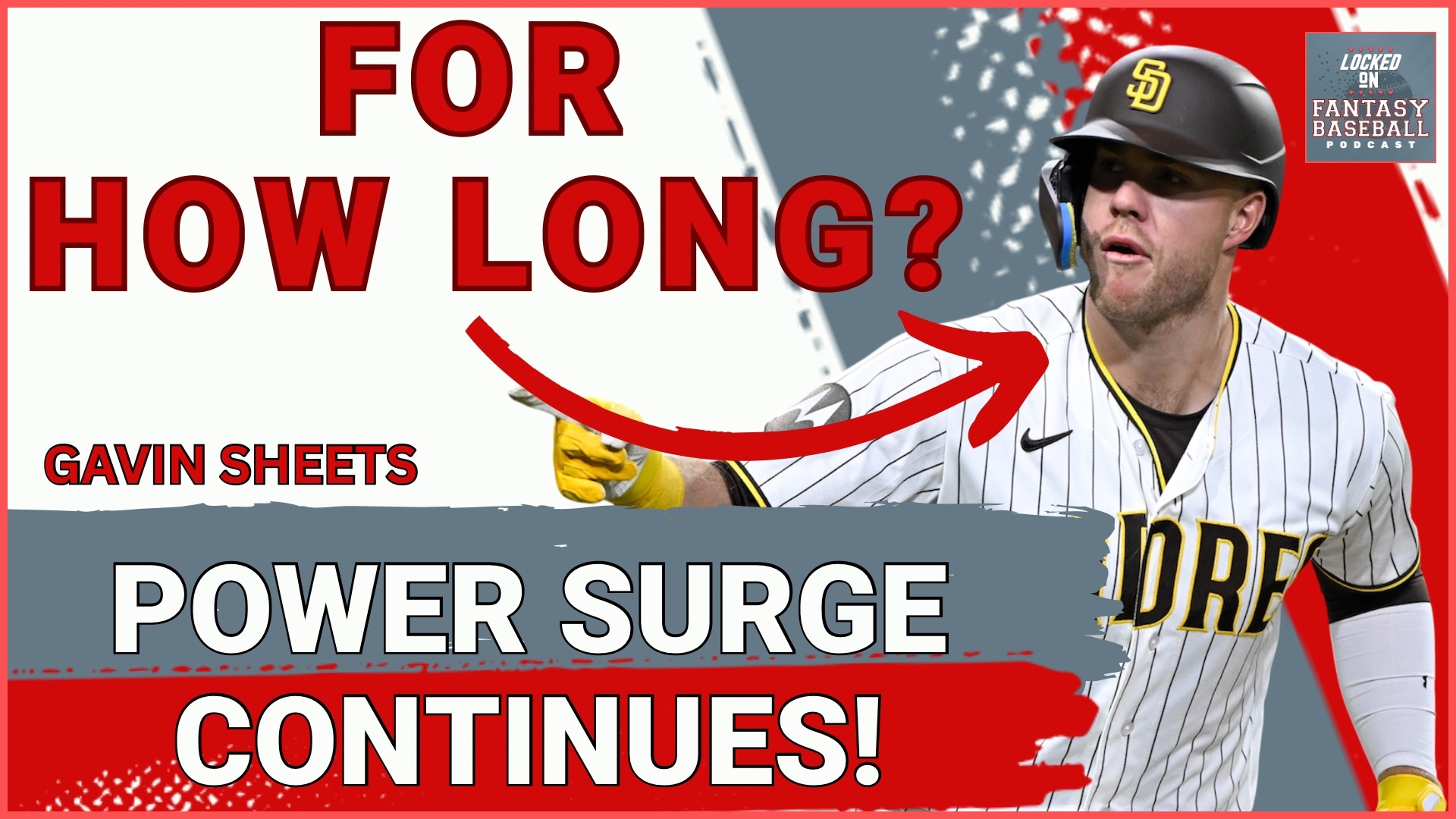 Can Gavin Sheets SUSTAIN This Level as Padre's Next Star Power Hitter ...