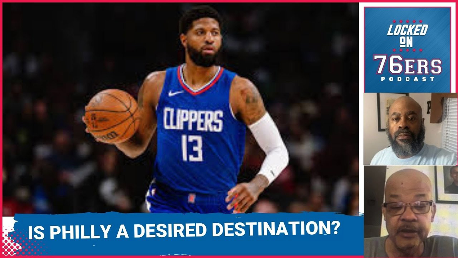 Might Paul George pass on Sixers and the pressure that comes with playing in Philly?