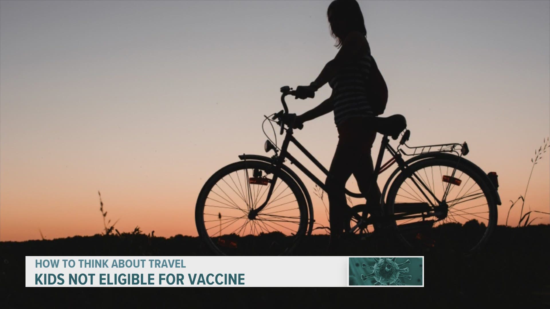 Since kids aren't able to get any of the three approved COVID-19 vaccines, they could get sick while traveling this summer.