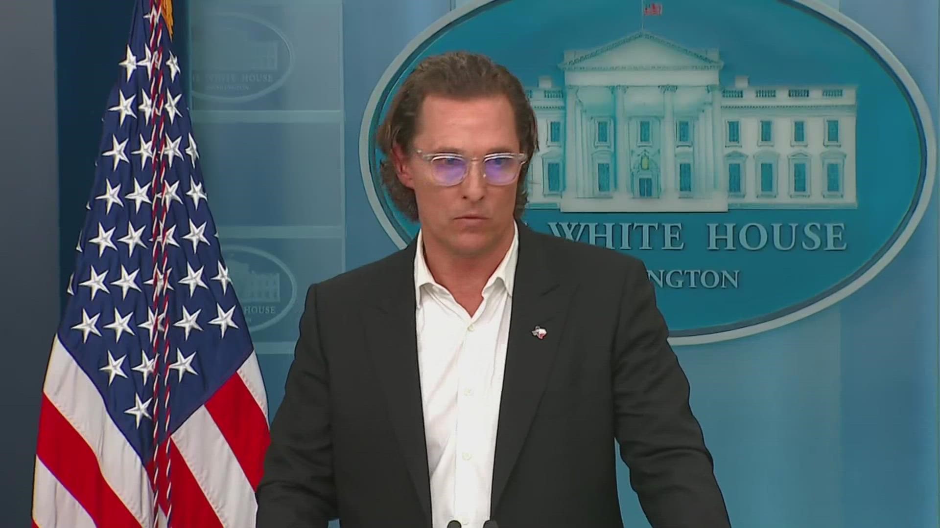 At a White House press briefing Wednesday, Matthew McConaughey, a Uvalde native, pleaded for bipartisan support of gun control.